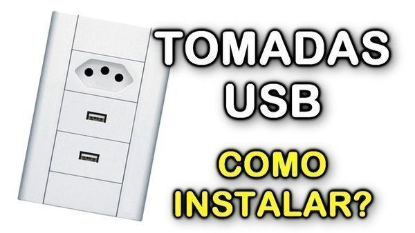 Tomada USB como fazer Mundo da Elétrica